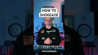 How to make dreamy epic shoegaze like deftones, quannnic, whirr, hum