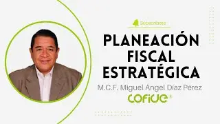 Planeaci&oacute;n Fiscal Estrat&eacute;gica