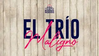 El tr&iacute;o maligno