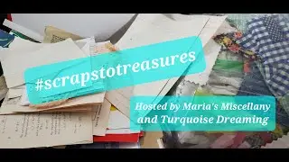 #scrapstotreasures Use Your Scraps together with the May Prompt:  Book Pages - Open Collab -Journals