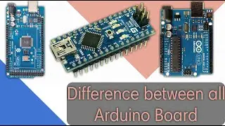 Difference between all types of arduino boards