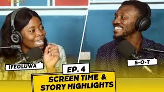 SCREEN TIME & STORY HIGHLIGHTS EP 4 || POWER COUPLE 