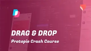 Protopie Crash Course ( 2020 ) : Drag and Drop p8
