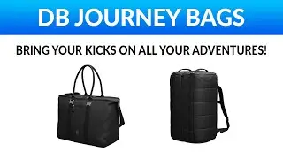 2 bags that are amazing to transport your kicks! - DBJourney Aera Tote and Hytta Backpack