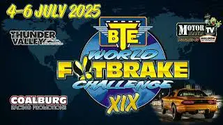 BTE World Footbrake Challenge XIX - Part 4