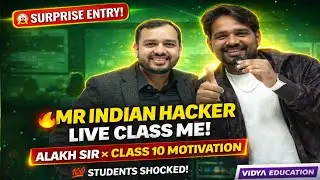 Mr Indian Hacker Live Class Me 😱 | Alakh Sir ke Saath Class 10 Students Motivation 🔥#viral #video 