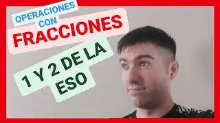 OPERACIONES CON FRACCIONES | CDME CLASES DE MATES Y ESCAPE ROOM