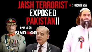 Pakistan FM & Jaish Commander&rsquo;s Shocking Admissions | Modi's Response