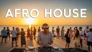 SUMMER AFRO HOUSE Mix 2026 | Ultimate AFRO HOUSE & Chill Out Mix 2026 | Ibiza Lounge Music