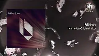 Michta - Kametta (Original Mix) [Beatfreak Recordings]