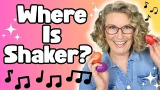 🎵 Where is Shaker? | Egg Shaker Song for Preschool | Music & Movement Fun!