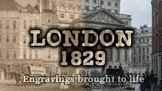 London 1829 (Animated Then and Now series)