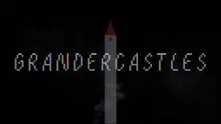 Grander Castles OST - 