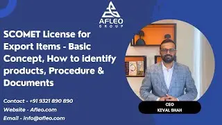 SCOMET License for Export Items - Basic Concept, How to identify products, Procedure & Documents