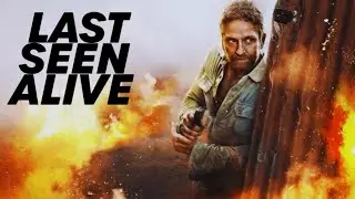 Last Seen Alive (2022) Movie | Gerard Butler, Jaimie Alexander, Ethan Embry | Review and Facts