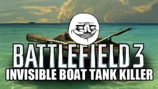 Battlefield 3 Funny moments : Invisible Boat Trolling
