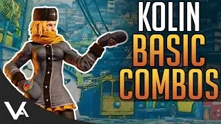 SFV - Kolin Basic Combos! Easy Beginner Guide For Street Fighter 5 Season 2