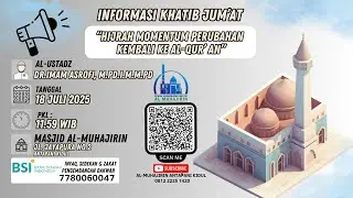 Khutbah Juma'at Ustadz Dr. Imam Asrofi,M.PD.I.M.M.Pd (HIJRAH MOMENTUM PERUBAHAN KEMBALI KE AL-QURAN)