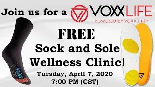 VOXXLIFE FREE Sock and Sole Wellness Clinic