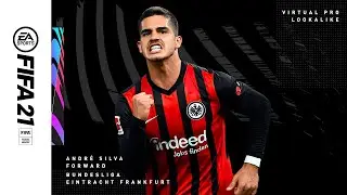 FIFA 21 | VIRTUAL PRO LOOKALIKE | ANDR&Eacute; SILVA
