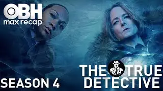 True Detective - Season 4 Recap