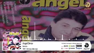 Angel Dimov - Vreme je ucinilo svoje - (Audio 1997) - CEO ALBUM