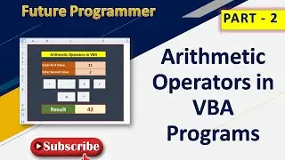 #2 Arithmetic Operators in VBA in Hindi | VBA Tutorials in Hindi || Rahul Verma || Future Programmer