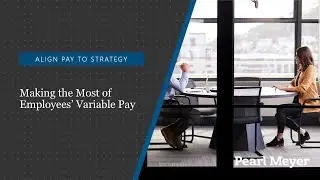Making the Most of Employees' Variable Pay