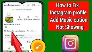 How to Fix Instagram profile Add Music option Not Showing (2024)