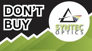 DON'T BUY Syntec Optics Stock (Until You Watch This Analysis) #OPTX