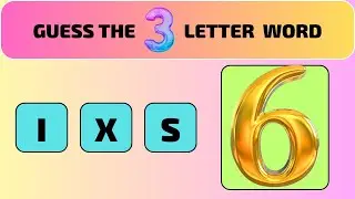 SCRAMBLED 3 LETTER WORD GAME | SOLVE THE 3 LETTER QUIZ | GUESS THE WORD | SOLVE JUMBLED WORDS