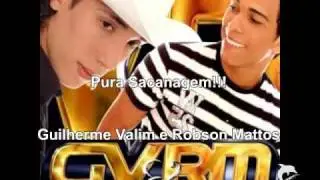 Guilherme Valim e Robson Mattos - Pra Sacanagem