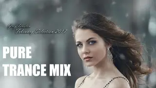 ♫ Greg Dusten - February Selection 2017 (Best Trance Pure Mix,Uplifting,Tech,Vocal,Progressive,Psy)