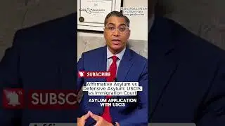 Affirmative Asylum vs Defensive Asylum: USCIS vs Immigration Court | NYC Immigration Lawyer