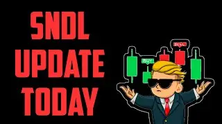 SNDL STOCK UPDATE/ANALYSIS