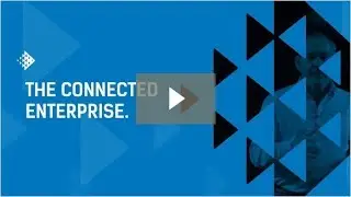 The Connected Enterprise