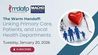 The Warm Handoff : Linking Primary Care, Patients, and Local Health Departments