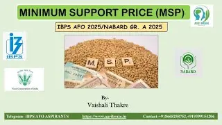 MSP Concept -AFO/NABARD/UPSC/StatePSC/FCI/JRF/SRF