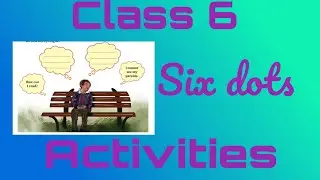 class 6  loise brailey activity
