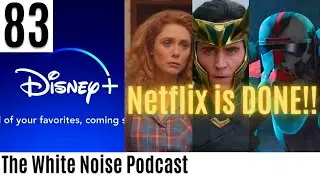 Disney declares STREAMING WAR | #83 The White Noise Podcast