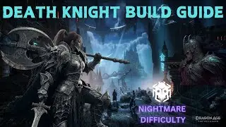 Dragon Age the Veilguard | Warrior Death Knight Build Guide | Nightmare Difficulty