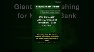 🧐👉 Why Stablecoin Giants Are Rushing for National Bank Charters #QixNewsCrypto