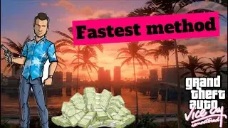Most Efficient Money Making Method In GTA Vice City Remastered
