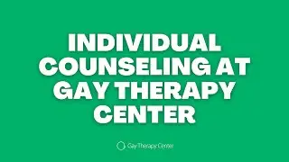 Individual Counseling at Gay Therapy Center