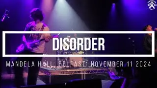 Disorder. Mandela Hall, Belfast. November 11 2024