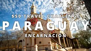 $50 Day in Encarnaci&oacute;n, Paraguay | Beach Vibes, Ruins & Local Eats