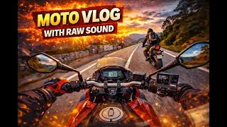 Moto Vlog 🏍️ With Raw Sound | No Talking | No Music | Real Road Experience | Real India Roads