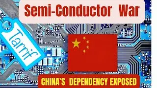 China&rsquo;s Chip Crisis U.S. Tariffs, Tech Dependency & the Race for Semiconductor Power