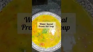 Zero Oil Soup Recipe|Winter Special Premix Dal Soup| #song