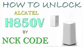 How to Unlock Alcatel H850V by NCK Code